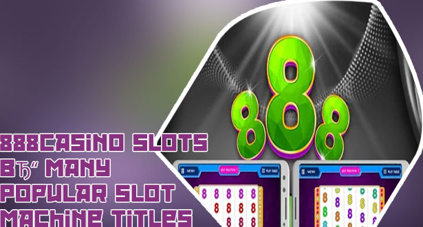 888 casino best paying slots
