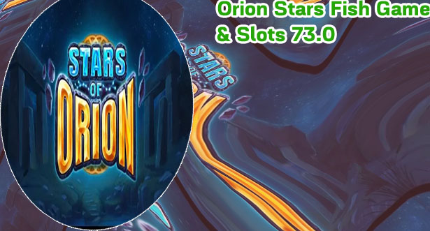 Orion stars casino download